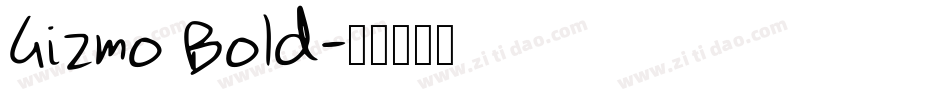 Gizmo Bold字体转换